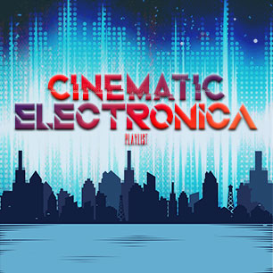 CINEMATIC ELECTRONICA